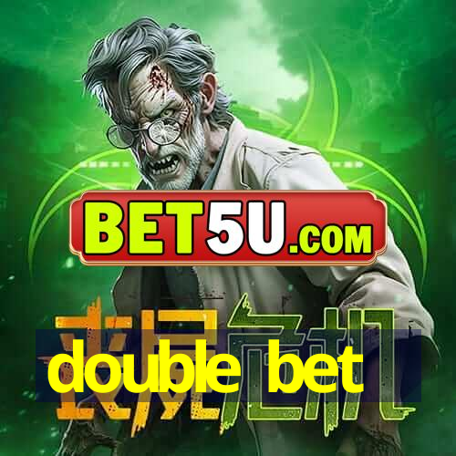 double bet